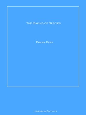 cover image of The Making of Species